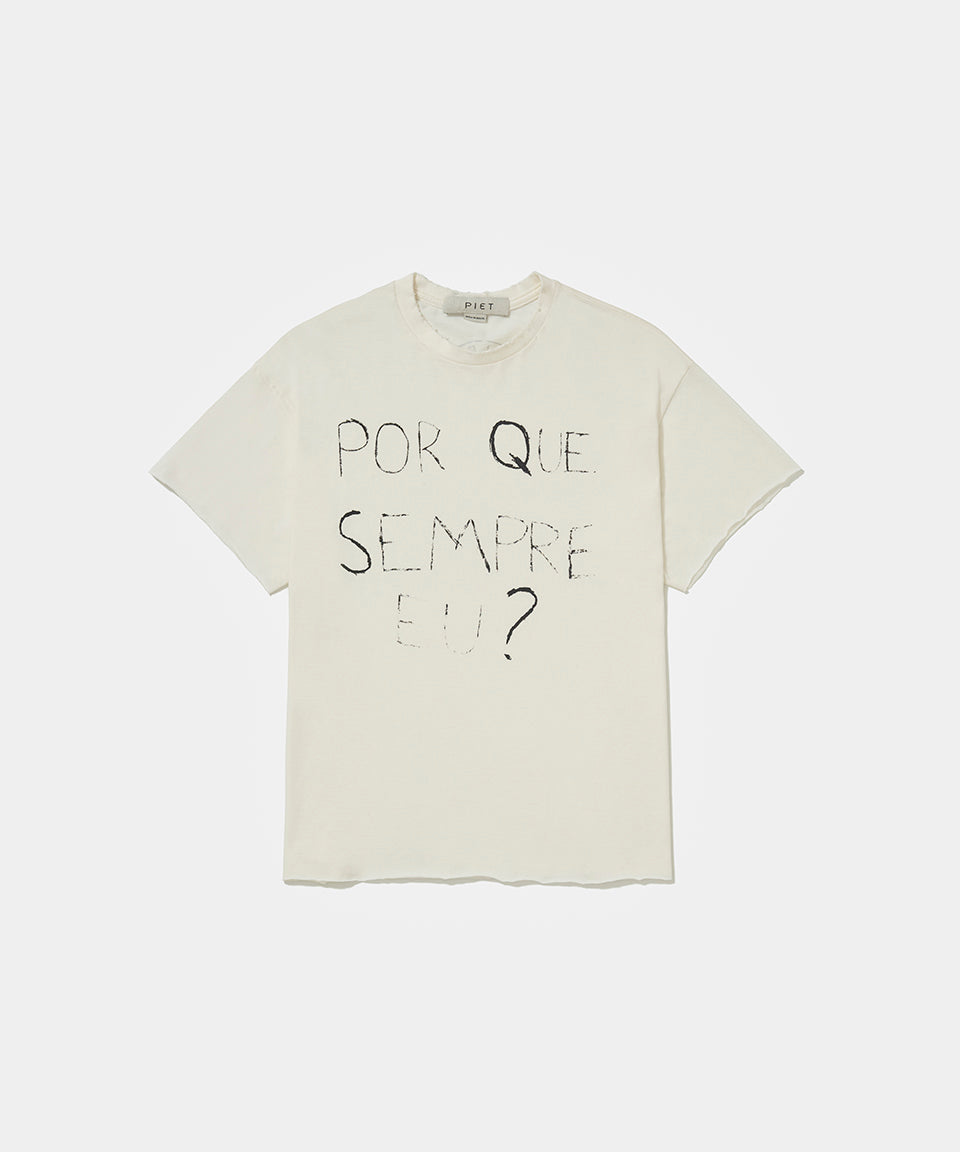 Por que sempre eu? Raw Edge T-shirt Bone White